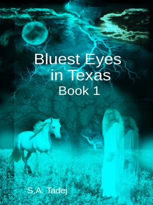 cover image of A Country Romance Novel (Book 1): Bluest Eyes in Texas, no. 1